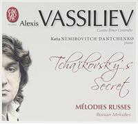 Tchaikovsky's Secret - Russian Melodies by Katia Nemirovitch-Dantchenko (2015-05-04)