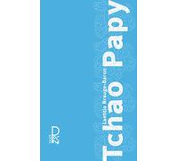 Tchao papy