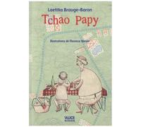 Tchao Papy