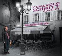 Tchavolo Schmitt - Mélancolies d'un soir