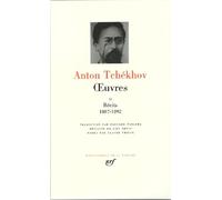Tchékhov : Oeuvres, tome 2