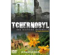 Tchernobyl – Une histoire naturelle – Une énigme radioécologique