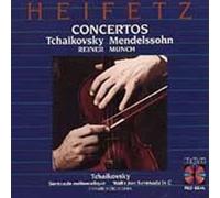 TCHIAIKOVSKY & MENDELSSOHN : VIOLIN CONCERTOS / HEIFETZ, REINER, MUNCH