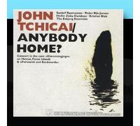 Tchicai, John - Anybody Home