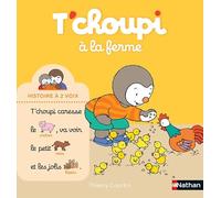 T'choupi à la ferme – Histoire à 2 voix – Dès 2 ans
