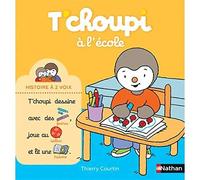 T'choupi à l'école - Histoire à 2 voix - Dès 2 ans