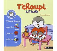 T'choupi à l'école – Dès 2 ans – Tome 11 – Nathan