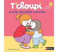 T'choupi a une nouvelle nounou - Dès 2 ans