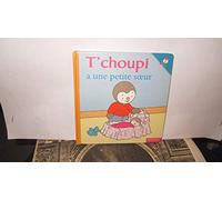 T'choupi a une petite sœur – Nathan
