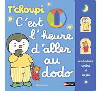 T'choupi : C'est l'heure d'aller au dodo