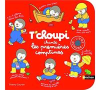 ÉDITIONS NATHAN-Le livre " T'choupi chante les premieres comptines " aux Éditions Nathan