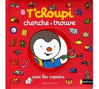 T'choupi cherche et trouve avec les copains - Dès 2 ans