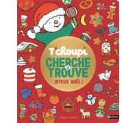 Thierry Courtin – T'choupi Cherche et trouve Joyeux Noël ! – Jeu d'observation dès 2 ans – Cartonné