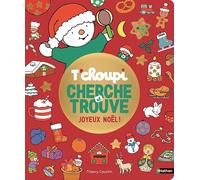 Thierry Courtin – T'choupi Cherche et trouve Joyeux Noël ! – Jeu d'observation dès 2 ans – Cartonné