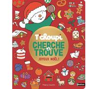 T'choupi Cherche et trouve Noël - un grand jeu d'observation pour enfant, dès 2 ans