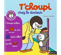 T'choupi chez le docteur – Tome 13 – Dès 2 ans – Nathan