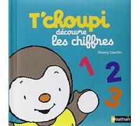 T'choupi découvre les chiffres - Dès 2 ans