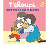 T'choupi dort chez Papi et Mamie - Dès 2 ans - - Livres - Albums