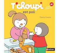 Thierry Courtin – T'choupi est poli – Dès 2 ans – Tome 43