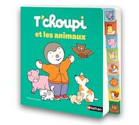 T'choupi et les animaux - Livre à onglets - Pour une rencontre amusante avec les animaux dès 1 an
