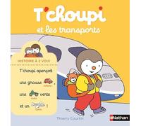 T'choupi et les transports - Histoire à 2 voix - Dès 2 ans