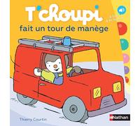 T'choupi fait un tour de manège - Dès 2 ans