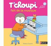 T'choupi joue de la musique - Dès 2 ans