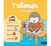 T'choupi à l'école - Histoire à 2 voix - Dès 2 ans