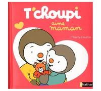 T'choupi, L'ami Des Petits - T'choupi Aime Maman
