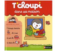 T'choupi, L'ami Des Petits - T'choupi Dans Sa Maison