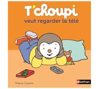 T'choupi, L'ami Des Petits - Tome 28 - T'choupi Veut Regarder La Télé