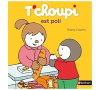 T'choupi, L'ami Des Petits - Tome 43 - T'choupi Est Poli