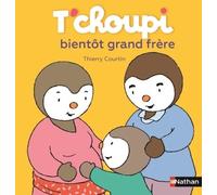 T'choupi bientôt grand frère - Dès 2 ans