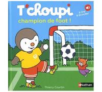 T'choupi, L'ami Des Petits - Tome 63 - T'choupi Champion De Foot !