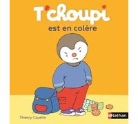 T'choupi, L'ami Des Petits - Tome 7 - T'choupi Est En Colère