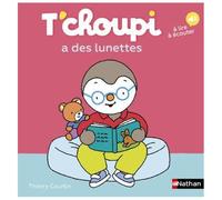 T'choupi, L'ami Des Petits - Tome 75 - T'choupi A Des Lunettes