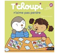 T'choupi, L'ami Des Petits - Tome 76 - T'choupi N'aime Pas Perdre