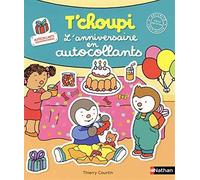 T'choupi l'anniversaire en autocollants - Dès 2 ans