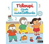 T'choupi l'école en autocollants Thierry Courtin (Illustration)