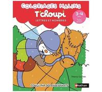 T'choupi – Lettres et nombres 3-4 ans Petite section – Coloriages malins – Nathan
