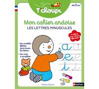 T'choupi mon cahier ardoise effaçable - Pour s'entraîner à tracer les lettres minuscules, avec des modèles fléchés et des mots à compléter - Dès 5 ans