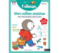 T'choupi Mon cahier ardoise : Ma moyenne section - Thierry Courtin - Nathan - cartonné - Scolaire / Universitaire