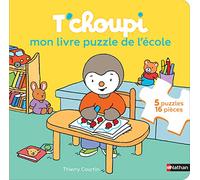 T'choupi – Mon livre puzzle de l'école – Dès 2 ans – Nathan