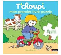 T'choupi Mon premier livre puzzle Thierry Courtin (Illustration)