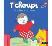 T'choupi n'a plus sommeil - Dès 2 ans (03)