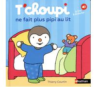 T'choupi ne fait plus pipi au lit - dès 2 ans