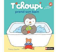 T'choupi prend son bain – Dès 2 ans (36) – Nathan