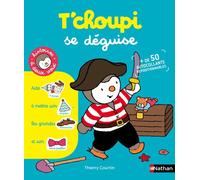 Nathan Autocollants T'choupi se déguise – Dès 3 ans