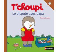 T'choupi se dispute avec papa (32) – Nathan