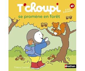 T'choupi se promène en forêt - Dès 2 ans - Un livre à lire et à écouter